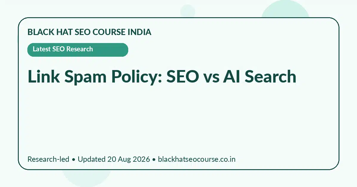 Link Spam Policy: SEO vs AI Search — Latest SEO Research visual guide