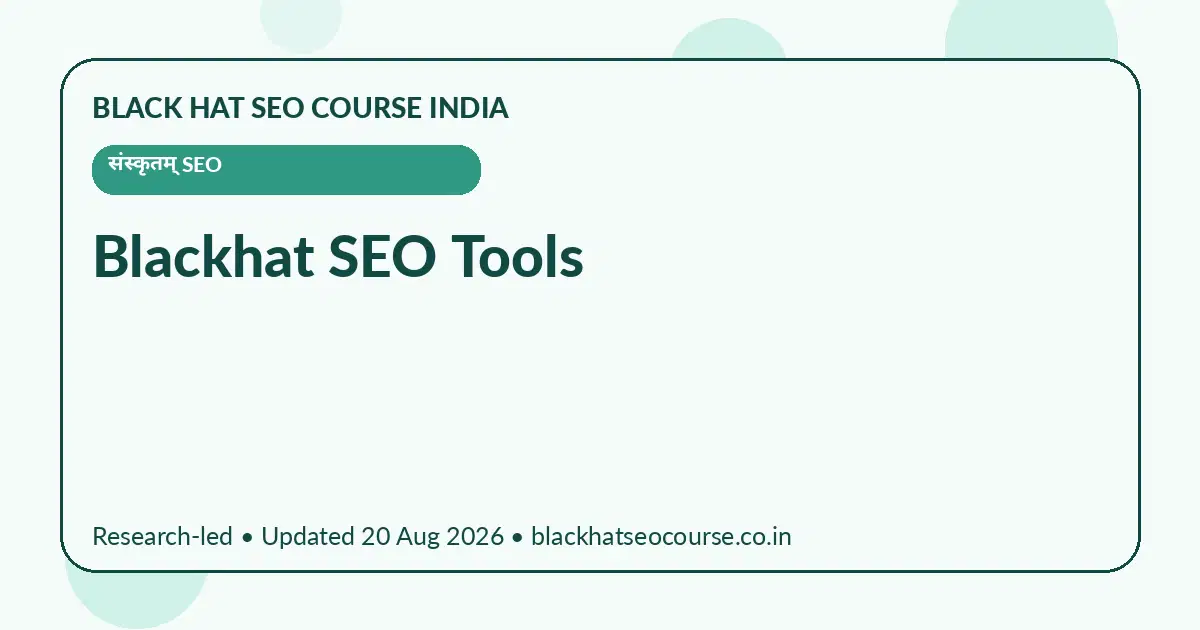 Blackhat SEO Tools Blackhat SEO Tools — संस्कृतम् SEO visual guide