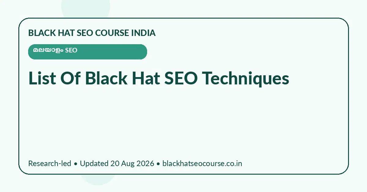 List Of Black Hat SEO Techniques List Of Black Hat SEO Techniques — മലയാളം SEO visual guide