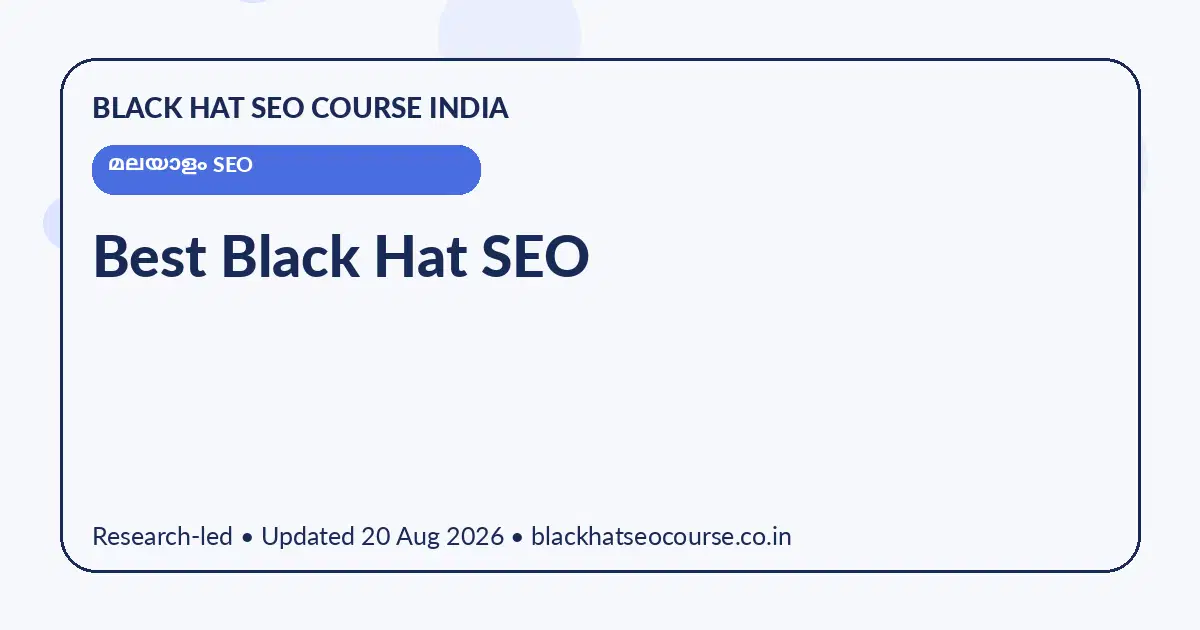 Best Black Hat SEO Best Black Hat SEO — മലയാളം SEO visual guide