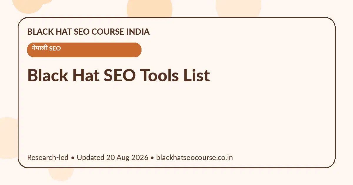 Black Hat SEO Tools List — नेपाली SEO visual guide