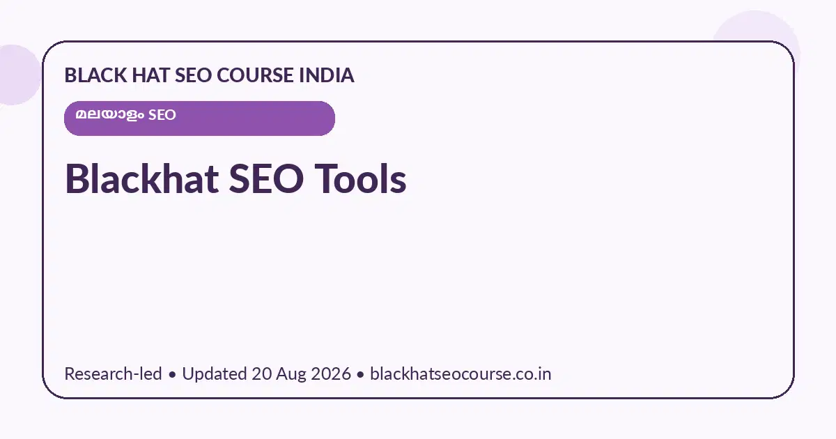 Blackhat SEO Tools Blackhat SEO Tools — മലയാളം SEO visual guide