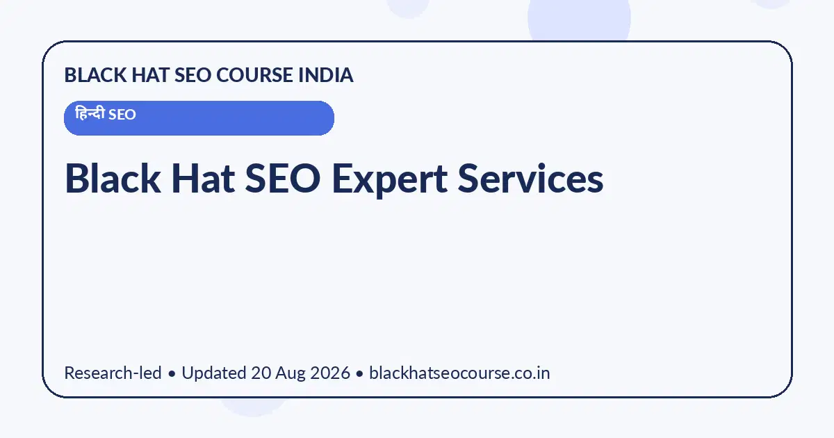 Black Hat SEO Expert Services — हिन्दी SEO visual guide