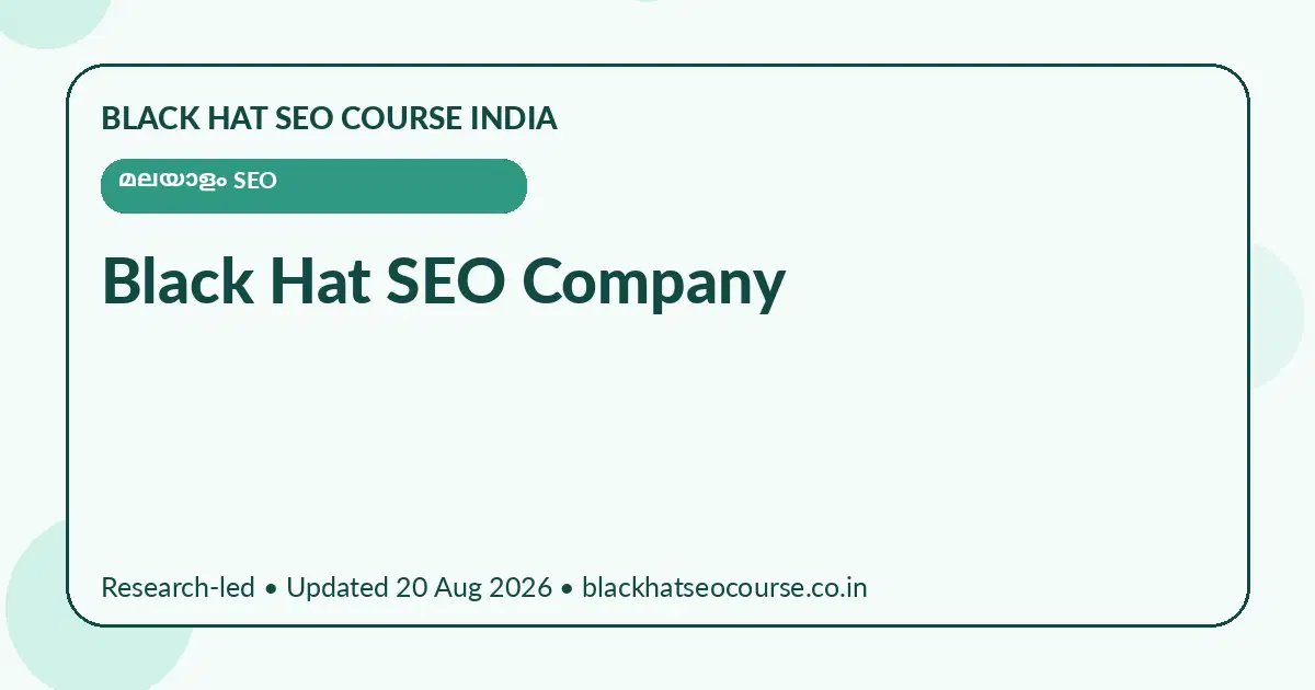 Black Hat SEO Company Black Hat SEO Company — മലയാളം SEO visual guide