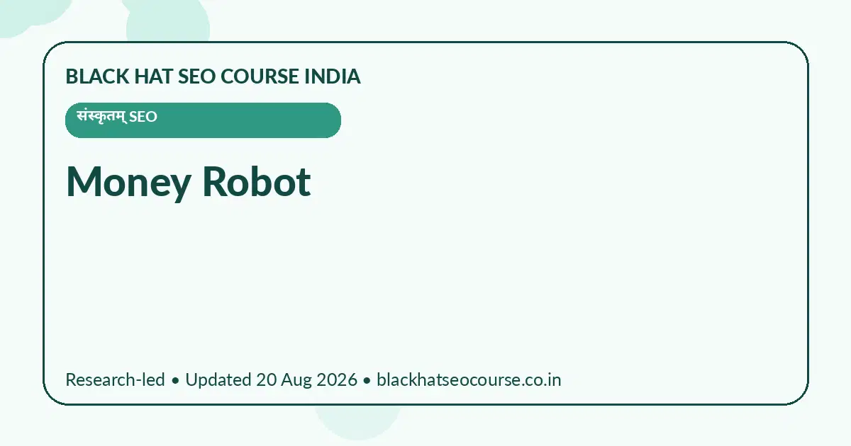 Money Robot — संस्कृतम् SEO visual guide