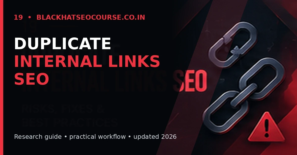 Duplicate Internal Links SEO Duplicate Internal Links SEO — Latest SEO Research visual guide
