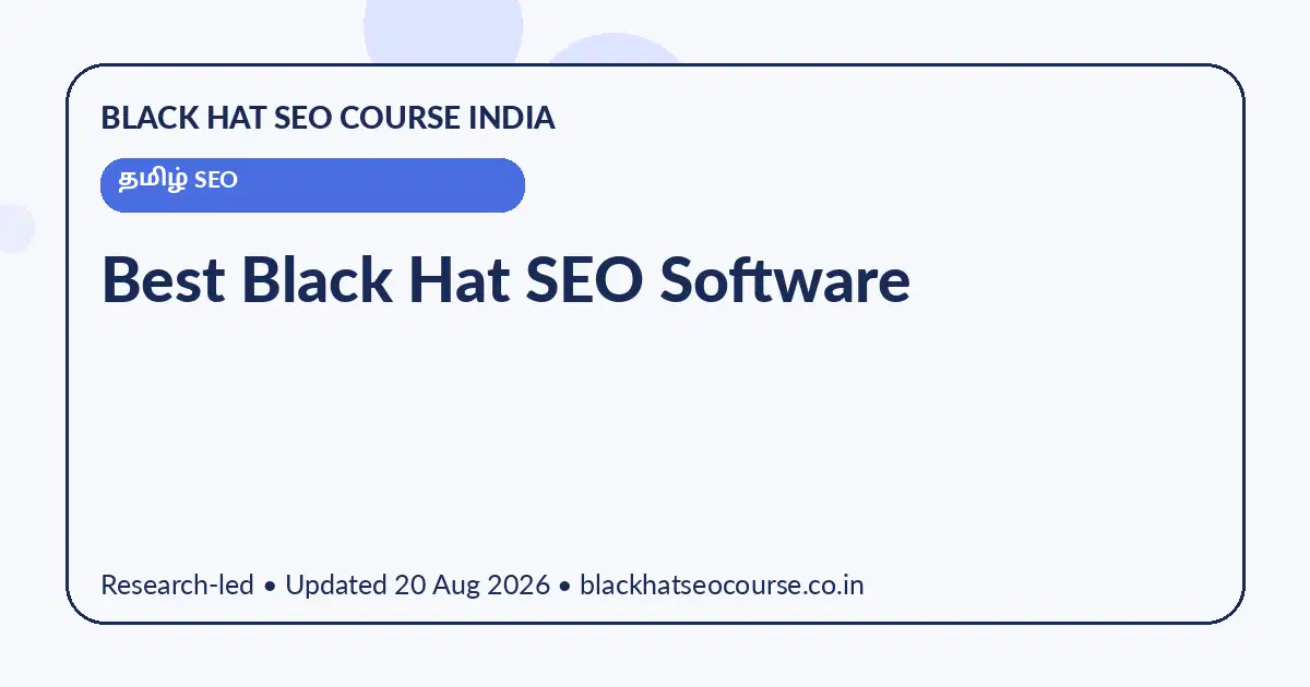 Best Black Hat SEO Software Best Black Hat SEO Software — தமிழ் SEO visual guide