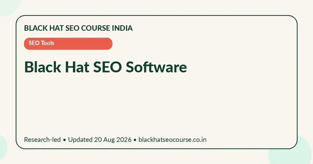 black hat seo software black hat seo software — SEO Tools visual guide