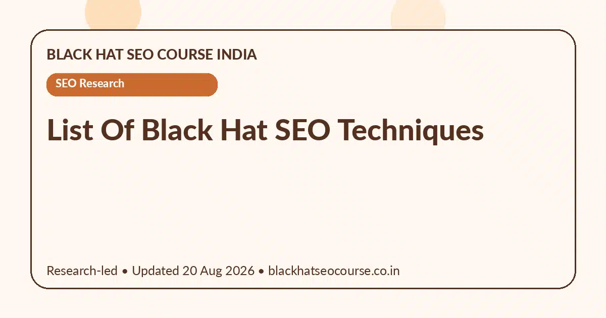 list of black hat seo techniques list of black hat seo techniques — SEO Research visual guide