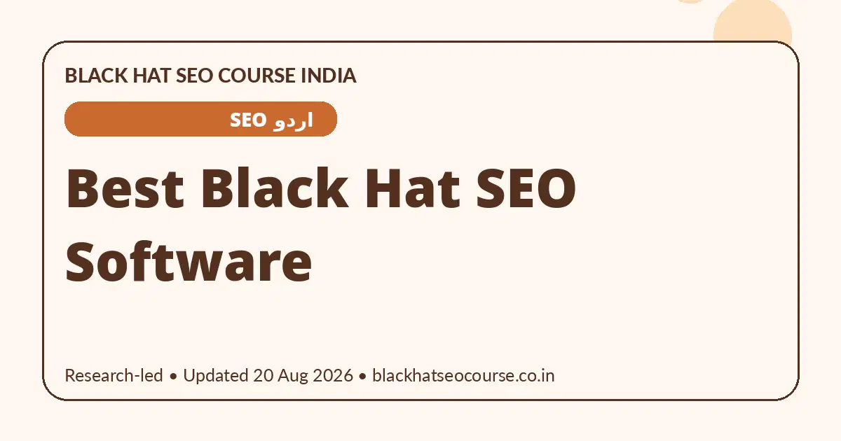 Best Black Hat SEO Software Best Black Hat SEO Software — اردو SEO visual guide