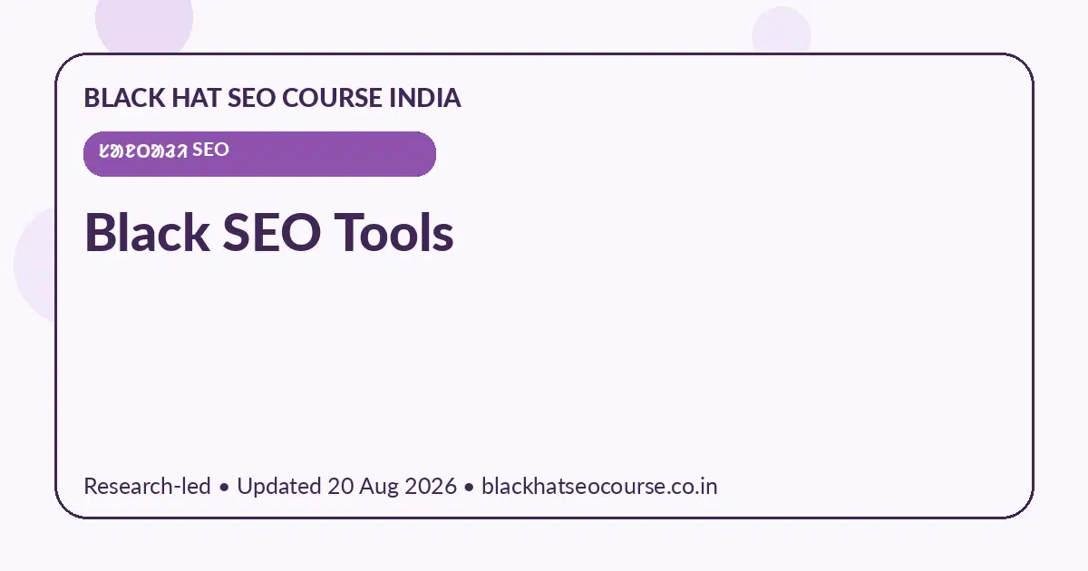 Black SEO Tools — ᱥᱟᱱᱛᱟᱲᱤ SEO visual guide