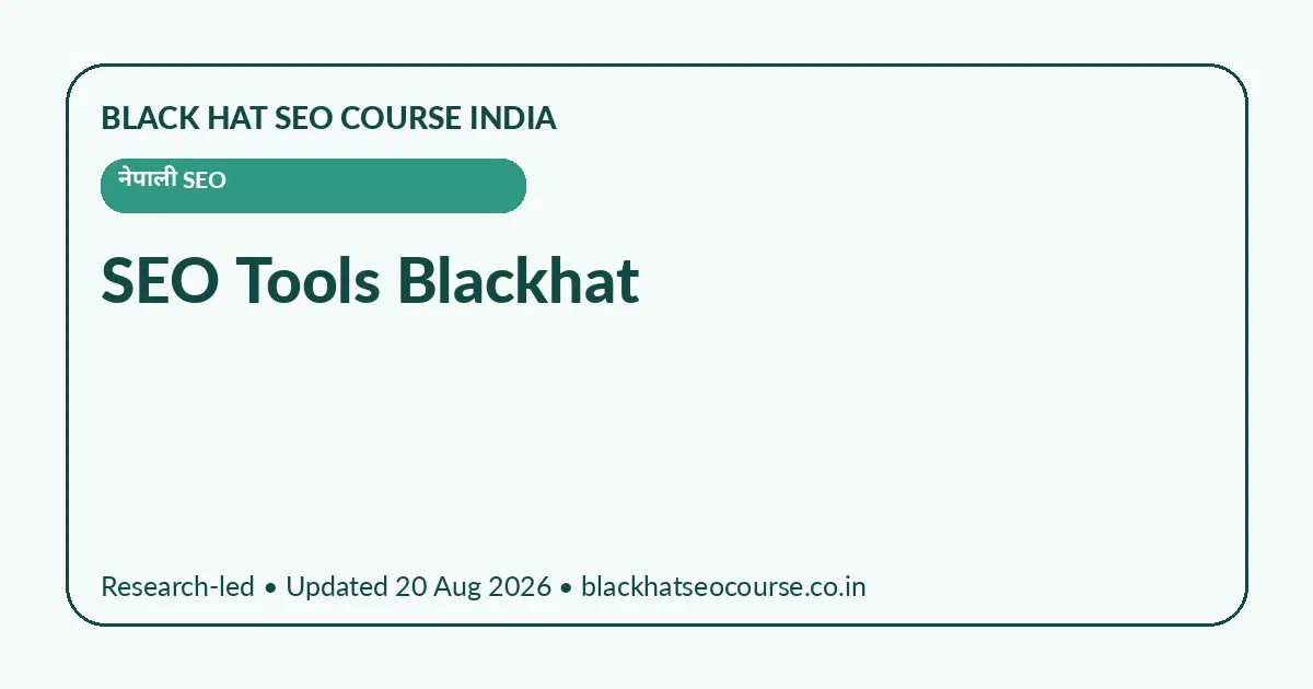 SEO Tools Blackhat — नेपाली SEO visual guide