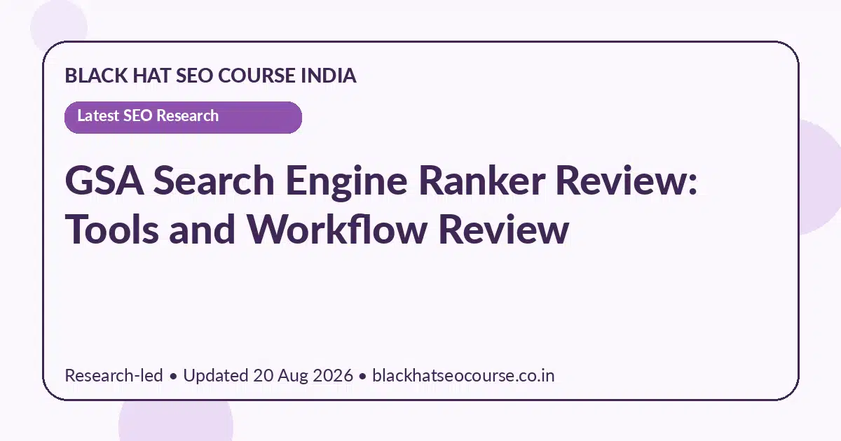 GSA Search Engine Ranker Review: Tools and Workflow Review GSA Search Engine Ranker Review: Tools and Workflow Review — Latest SEO Research visual guide