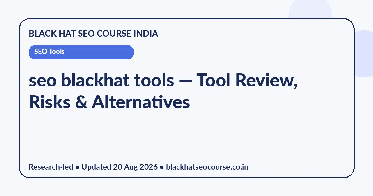 seo blackhat tools seo blackhat tools — SEO Tools visual guide